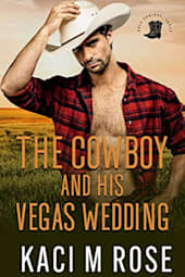 The Cowboy and His Vegas Wedding