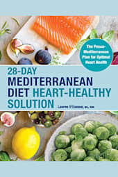 28-Day Mediterranean Diet Heart-Healthy Solution