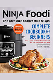 Ninja Foodi: Complete Cookbook for Beginners
