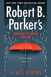 Robert B. Parker's Someone to Watch Over Me