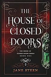 The House of Closed Doors