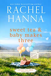 Sweet Tea & Baby Makes Three