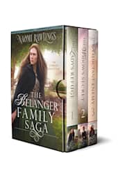 The Belanger Family Saga: The Complete Collection