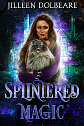 Splintered Magic