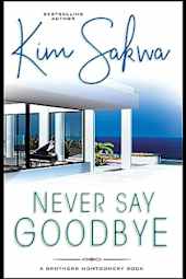 Never Say Goodbye