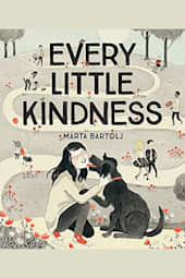 Every Little Kindness