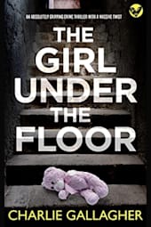 The Girl Under the Floor