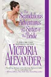 The Scandalous Adventures of the Sister of the Bride