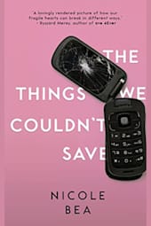 The Things We Couldn't Save