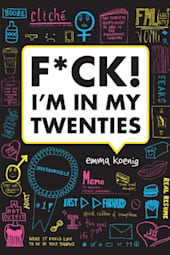 F*ck! I'm in My Twenties