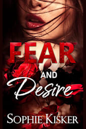 Fear and Desire