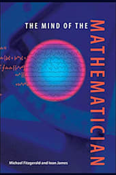 The Mind of the Mathematician