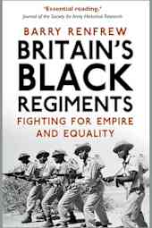 Britain's Black Regiments