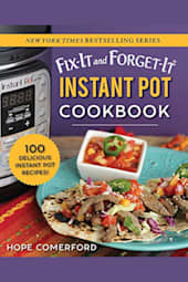 Fix-It and Forget-It Instant Pot Cookbook