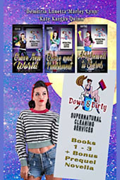 Down & Dirty Supernatural Cleaning Services: Books 1–3