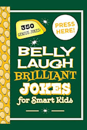 Belly Laugh Brilliant Jokes for Smart Kids