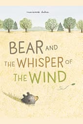 Bear and the Whisper of the Wind