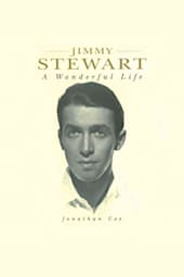 Jimmy Stewart: A Wonderful Life