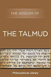 The Wisdom of the Talmud
