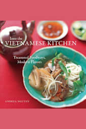 Into the Vietnamese Kitchen