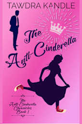 The Anti-Cinderella