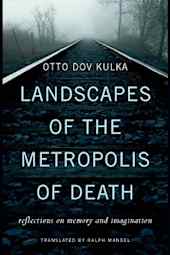 Landscapes of the Metropolis of Death