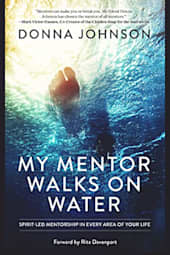 My Mentor Walks on Water