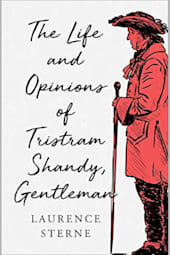 The Life and Opinions of Tristram Shandy, Gentleman