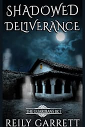 Shadowed Deliverance