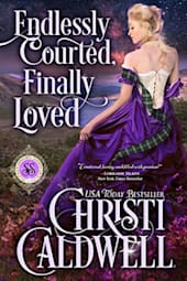 Endlessly Courted, Finally Loved