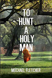 To Hunt a Holy Man