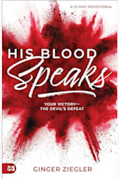 His Blood Speaks