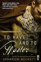 To Have and to Master