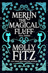 Merlin the Magical Fluff: Full Series