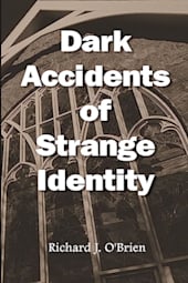 Dark Accidents of Strange Identity