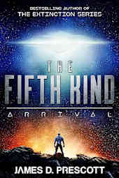The Fifth Kind: Arrival