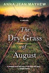 The Dry Grass of August