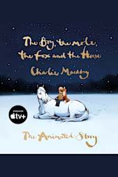 The Boy, the Mole, the Fox and the Horse