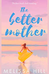 The Better Mother