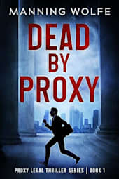 Dead by Proxy