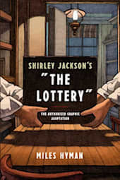 Shirley Jackson's The Lottery: The Authorized Graphic Adaptation