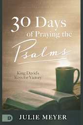 30 Days of Praying the Psalms