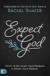 Expect God