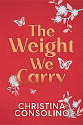 The Weight We Carry