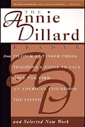 The Annie Dillard Reader