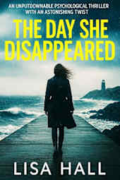 The Day She Disappeared