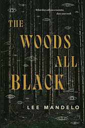 The Woods All Black