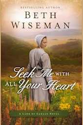 Seek Me with All Your Heart