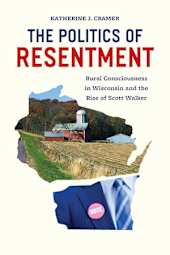 The Politics of Resentment
