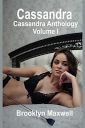 Cassandra Anthology: Volume 1